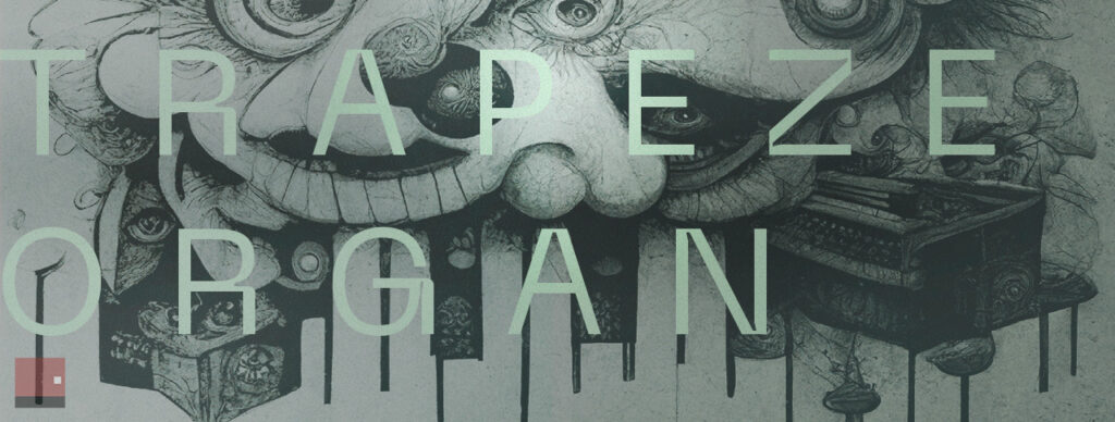 trapeze organ clown music